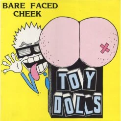 The Toy Dolls - Bare Faced Cheek - LP