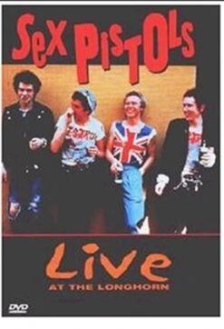 Sex Pistols - Live At The Longhorn- DVD
