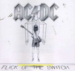 AC/DC AC DC FLICK OF THE SWITCH