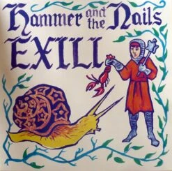 Split - Hammer And The Nails / Exili - LP