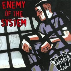 The Toasters - Enemy Of The System - CD