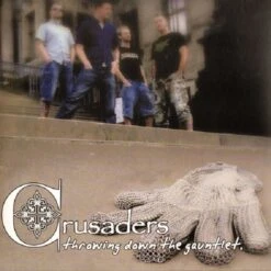 Crusaders - Throwing Down The Gauntlet - LP