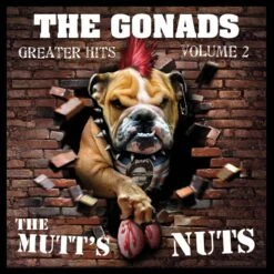 Gonads (the) - Greater Hits Vol. 2 - The Mutts Nuts - CD