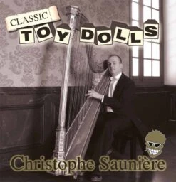 The Toy Dolls - Classic Album - Von Christophe Sauniere - LP