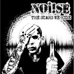 Noise ( Noi!se ) - The Scars We Hide - LP