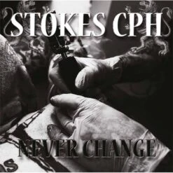 Stokes CPH - Never Change - LP