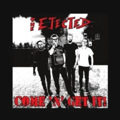 Ejected (the) - Come 'n' Get It - CD