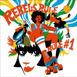Rebels Rule - Rule Number One - CD