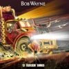 Bob Wayne - 13 Truckin' Songs - LP - Limitiert - Orange