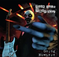 Hung Like Hanratty - Going Nowhere - LP