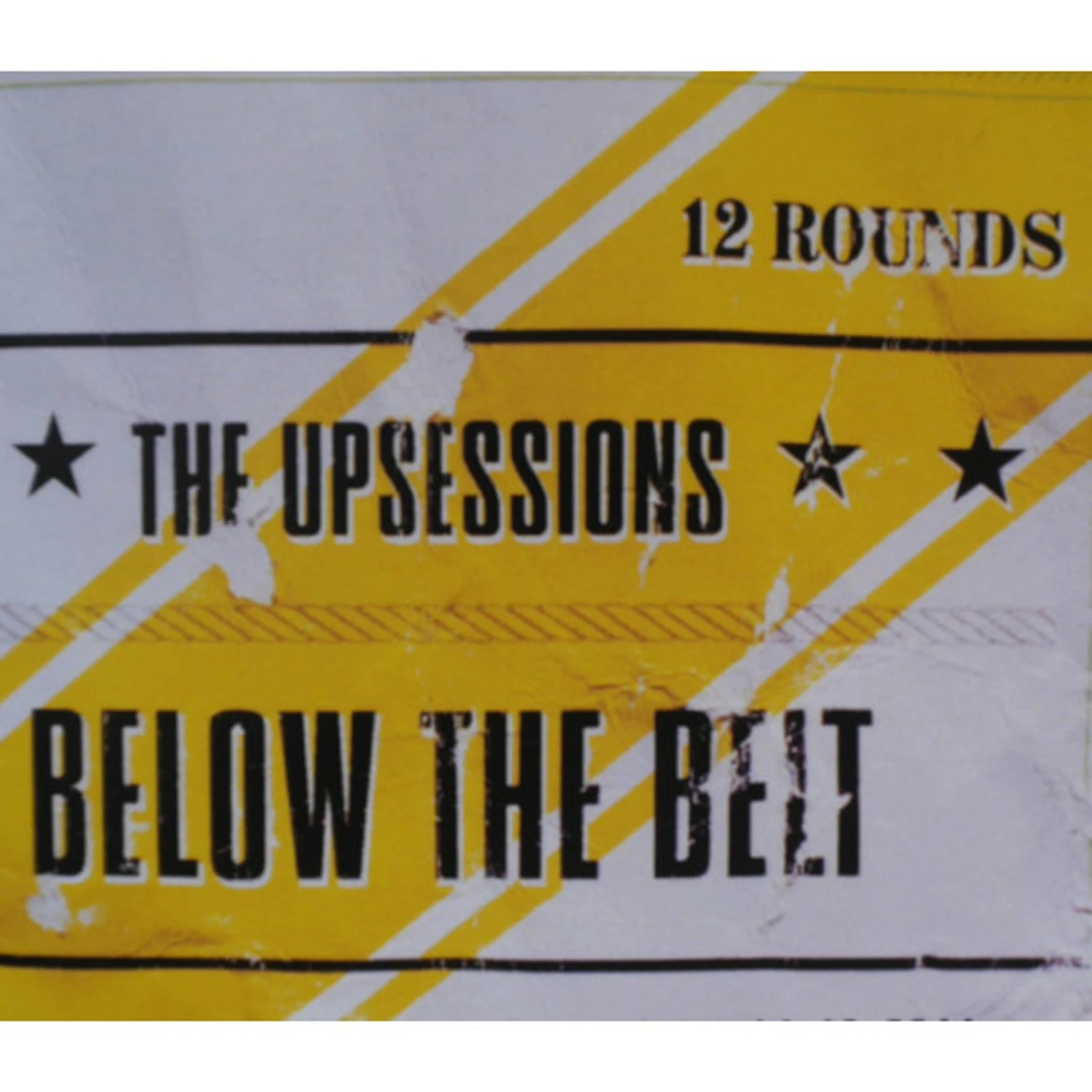 Upsessions (the) - Below The Belt - CD