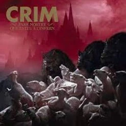 Crim - Pare Nostre Que Esteu A L' Infern - CD