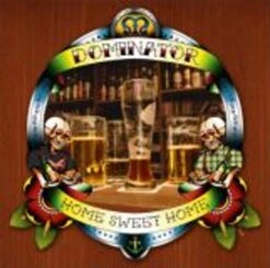 Dominator - Home Sweet Home CD (Digipack)