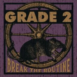 Grade 2 - Break The Routine - LP