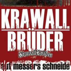 Krawallbrüder - Auf Messers Schneide - CD