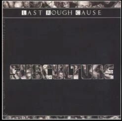 Last Rough Cause - Subculture - DoLP