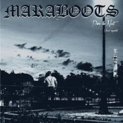 Maraboots - Dans La Nuit, Version Augmentee - LP
