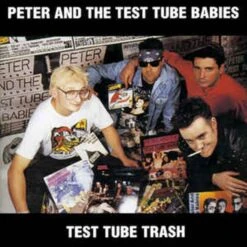 Peter And The Test Tube Babies - Test Tube Trash - CD