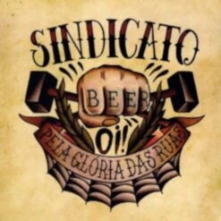 Sindicato Oi! - Pela Gloria Das Ruas - CD